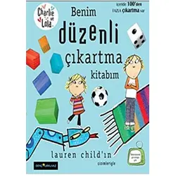 Charlie ve Lola - Benim Düzenli Çıkartma Kitabım - Kolektif - Turkuvaz Kitap
