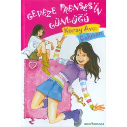 Geveze Prensesin Günlüğü - Koray Avcı Çakman - Genç Turkuvaz