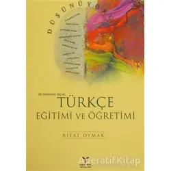 Türkçe Eğitimi ve Öğretimi - Rifat Oymak - Umuttepe Yayınları