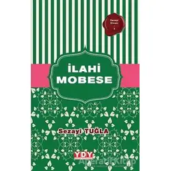 İlahi Mobese - Sezayi Tuğla - YDY Yayınları