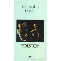 Efendi ile Uşağı - Lev Nikolayeviç Tolstoy - Mutena Yayınları