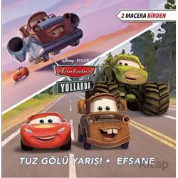 Disney Arabalar Yollarda İki Macera Birden Tuz Gözü Yarışı - Efsane - Kolektif - Doğan Çocuk
