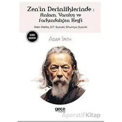 Zenin Derinliklerinde - Shunryu Suzuki - Gece Kitaplığı