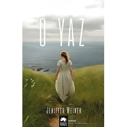 O Yaz - Jeniffer Weiner - Eksik Parça Yayınları