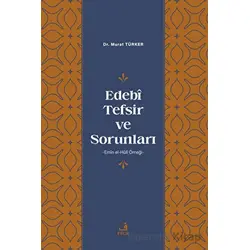 Edebi Tefsir ve Sorunları - Murat Türker - Fecr Yayınları