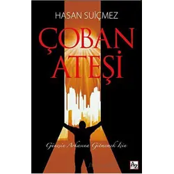 Çoban Ateşi - Hasan Suiçmez - Az Kitap