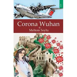 Corona Wuhan - Meltem Soylu - Az Kitap