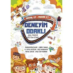 Deneyim Odaklı Okul Öncesi Eğitim Kitabı - Neşe Karakaya - Çınaraltı Yayınları
