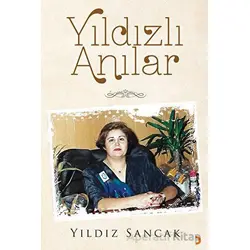 Yıldızlı Anılar - Yıldız Sancak - Cinius Yayınları