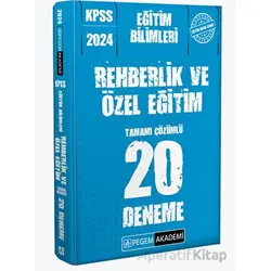 2024 KPSS Eğitim Bilimleri Rehberlik ve Özel Eğitim 20 Deneme - Kolektif - Pegem Akademi Yayıncılık