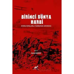 Birinci Dünya Harbi - Kolektif - Paradigma Akademi Yayınları