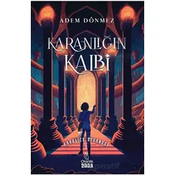 Karanlığın Kalbi - Adem Dönmez - Otantik Kitap
