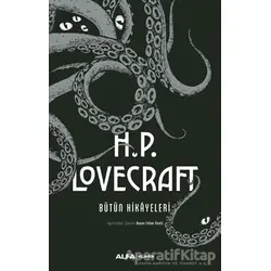 H.P. Lovecraft Bütün Hikayeleri (Ciltli) - H.P. Lovecraft - Alfa Yayınları