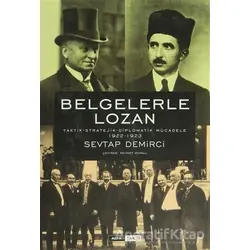 Belgelerle Lozan - Sevtap Demirci - Alfa Yayınları