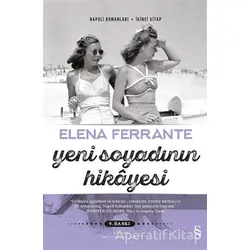 Yeni Soyadının Hikayesi - Elena Ferrante - Everest Yayınları