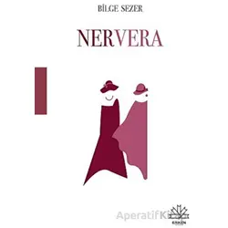 Nervera - Bilge Sezer - Eriken Yayınları
