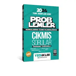 Yediiklim 2024 Tüm Adayları İçin Problemler Konularına Göre Tamamı Çözümlü Çıkmış Sorular
