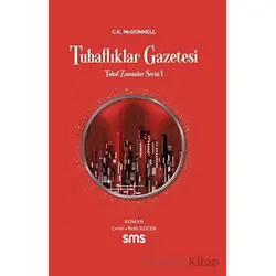 Tuhaflıklar Gazetesi - Caimh McDonnell - Sms Yayınları