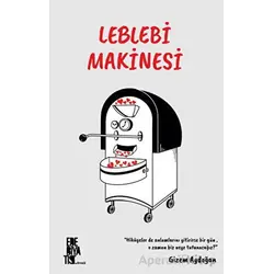 Leblebi Makinesi - Gizem Aydoğan - Edebiyatist