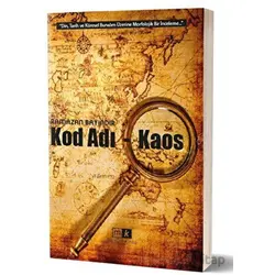 Kod Adı - Kaos - Ramazan Bayındır - Mirhan Kitap