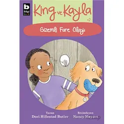 King ve Kayla 2 - Gizemli Fare Olayı - Dori Hillesrad Butler - Bilgi Yayınevi