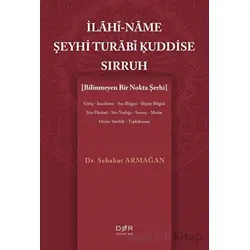 İlahi-Name Şeyhi Turabi Kuddise Sirruh - Sebahat Armağan - Der Yayınları