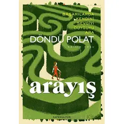 Arayış - Döndü Polat - Kafe Kültür Yayıncılık