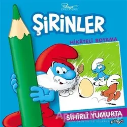 Sihirli Yumurta Hikayeli Boyama - Şirinler - Kolektif - Pogo Çocuk
