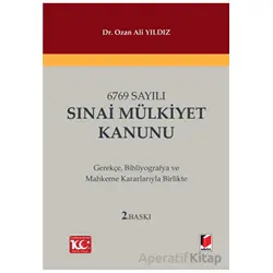 6769 Sayılı Sınai Mülkiyet Kanunu - Ozan Ali Yıldız - Adalet Yayınevi