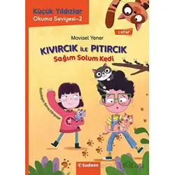 Kıvırcık ile Pıtırcık - Sağım Solum Kedi - Mavisel Yener - Tudem Yayınları