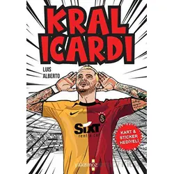Kral Icardı - Luis Alberto - Yakamoz Yayınevi