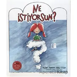 Ne İstiyorsun? - Mürüvvet Adalı Uygun - Okuryazar Yayınevi