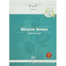 Miracım Namaz ve İbretli Kıssalar - Ebül Leys Semerkandi - Muallim Neşriyat