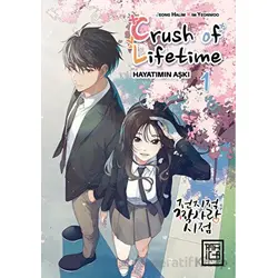 Crush of Life Time Hayatımın Aşkı 1 - Jeong Halim - Athica Yayınları