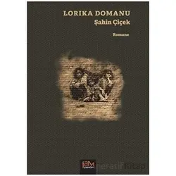 Lorıka Domanu - Şahin Çiçek - Fam Yayınları