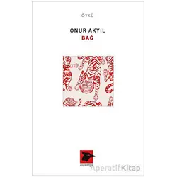 Bağ - Onur Akyıl - Alakarga Sanat Yayınları