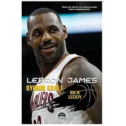 Lebron James Oyunun Kralı - Rick Leddy - Martı Yayınları