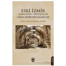 Eski İzmir - Yohannes Böhlau - Dorlion Yayınları