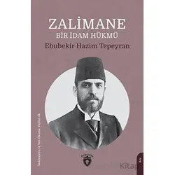 Zalimane Bir İdam Hükmü - Kolektif - Dorlion Yayınları