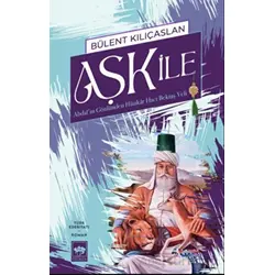 Aşk İle - Bülent Kılıçaslan - Ötüken Neşriyat