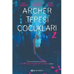 Archer Tepesi Çocukları 2 - Werther Dell Edera - Epsilon Yayınevi