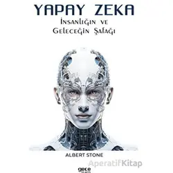 Yapay Zeka - Albert Stone - Gece Kitaplığı