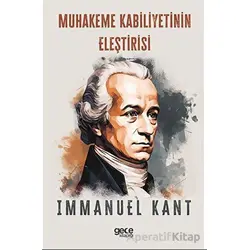 Muhakeme Kabiliyetinin Eleştirisi - Immanuel Kant - Gece Kitaplığı