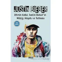 Justin Bieber - Sue Brown - Gece Kitaplığı