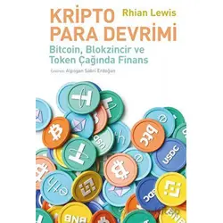 Kripto Para Devrimi - Rhian Lewis - İş Bankası Kültür Yayınları