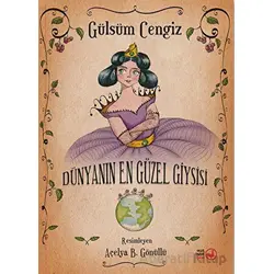 Dünyanın En Güzel Giysisi - Gülsüm Cengiz - Okuryazar Yayınevi