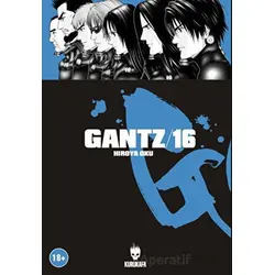 Gantz 16 - Hiroya Oku - Kurukafa Yayınevi