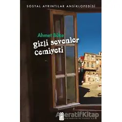 Gizli Sevenler Cemiyeti - Ahmet Büke - On8 Kitap