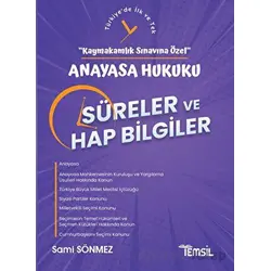 Anayasa Hukuku Süreler ve Hap Bilgiler - Kaymakamlık Sınavına Özel - Sami Sönmez - Temsil Kitap
