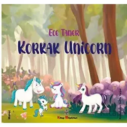 Korkak Unicorn - Ece Taner - Kitap Müptelası Yayınları